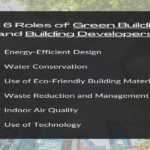 The 6 Roles of Green Buildings and Building Developers